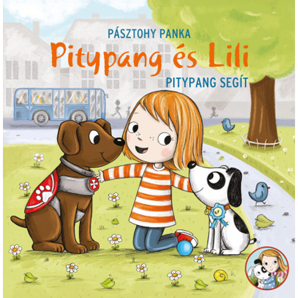 Pitypang és Lili – Pitypang segít Pitypang és Lili – Pitypang segít