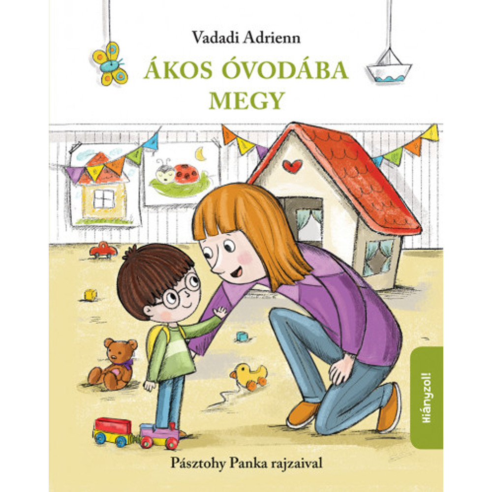 Ákos óvodába megy Ákos óvodába megy