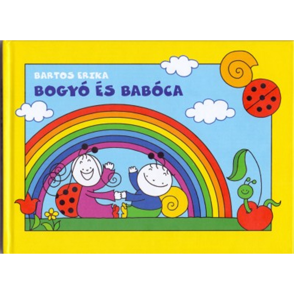 Bartos Erika: Bogyó és Babóca Bartos Erika: Bogyó és Babóca