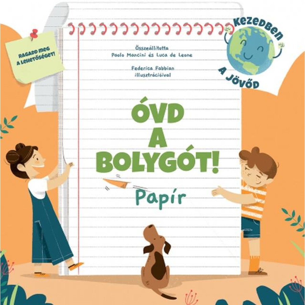 Óvd a bolygót! - Papír Óvd a bolygót! - Papír