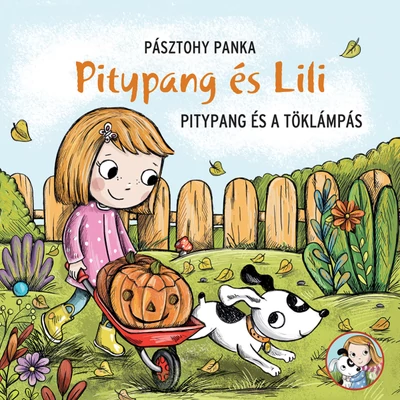 Pitypang és a töklámpás -  Pitypang és Lili