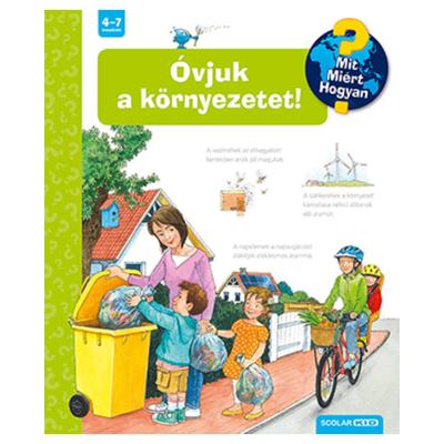 ovjuk a kornyezetet mit miert hogyan