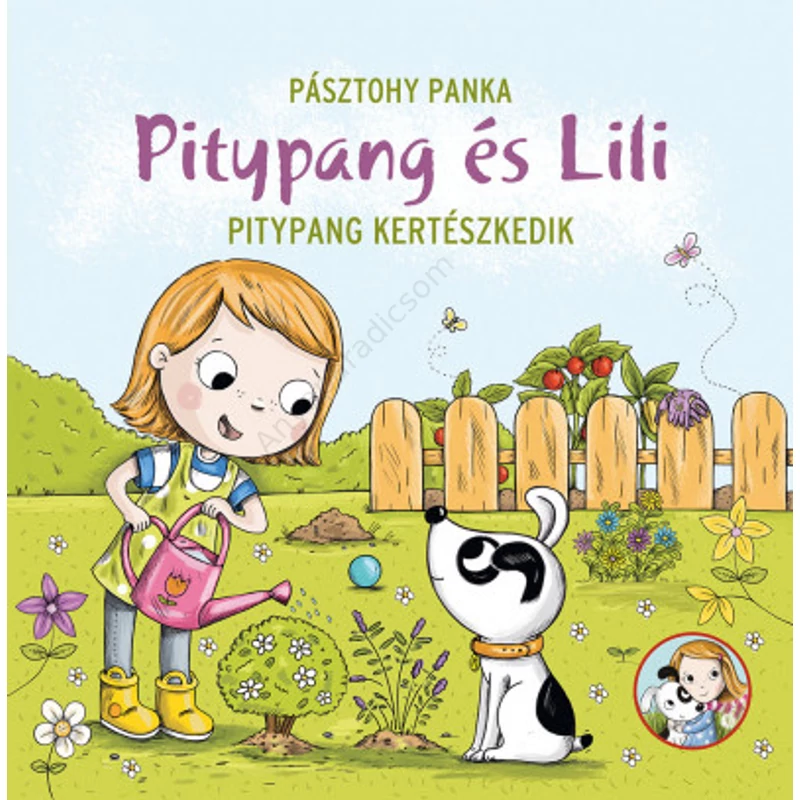 Pitypang és Lili – Pitypang kertészkedik